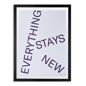 Everything Stays New